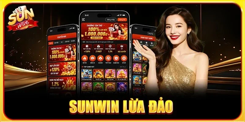 Tin Sốt: SUNWIN Lừa Đảo Có Đúng Không? Review Chân Thực